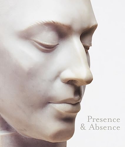 Stock image for Presence & Absence: Portrait Sculpture in Australia for sale by Lectioz Books