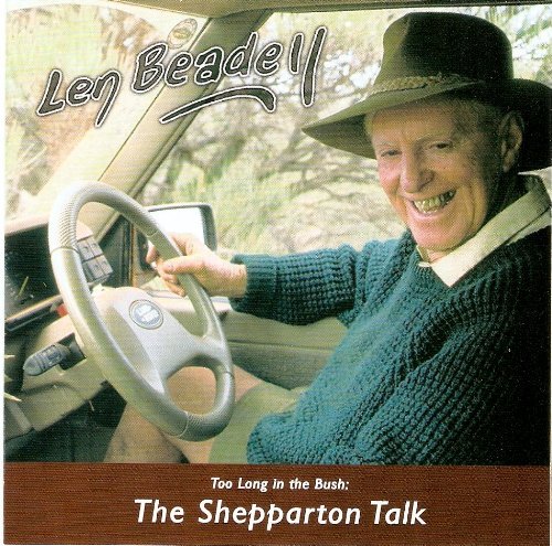 Imagen de archivo de Too Long in the Bush::The Shepparton talk a la venta por WorldofBooks