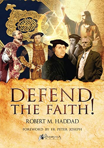 Stock image for Defend the Faith! for sale by GreatBookPrices