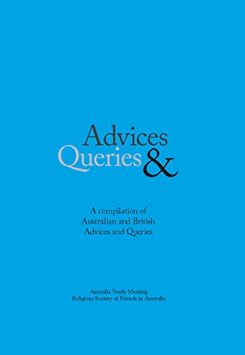 Beispielbild fr Advices & Queries: A Compilation of Australian and British Advices & Queries zum Verkauf von GF Books, Inc.