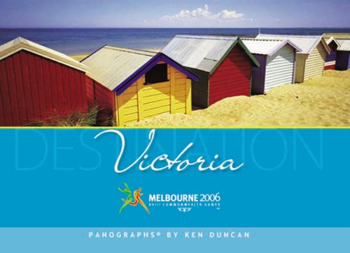 Stock image for Destination Victoria: Magnificent Panoramic Views for sale by Hawking Books