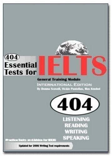 Stock image for 404 Essential Tests For IELTS - General Training Module (Boo for sale by Phatpocket Limited