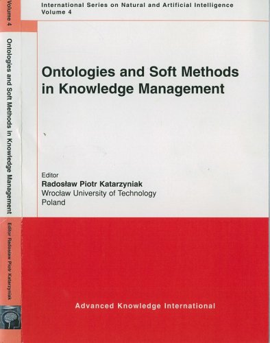 Stock image for Ontologies Soft Methods in Knowledge Management (Natural and Artificial Intelligence) for sale by Hay-on-Wye Booksellers