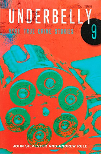 Imagen de archivo de Underbelly 9: More True Crime Stories a la venta por Syber's Books