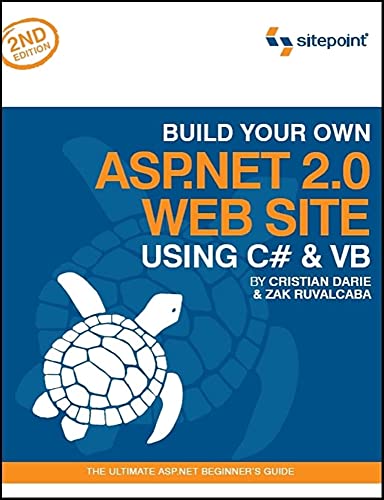 9780975240281: Build Your Own ASP.NET 2.0 Web Site Using C# & VB