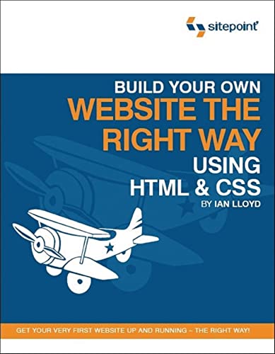 Beispielbild fr Build Your Own Website the Right Way Using HTML and CSS zum Verkauf von Better World Books