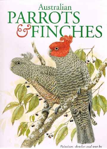 Beispielbild fr Australian Parrots and Finches zum Verkauf von solisjbooks