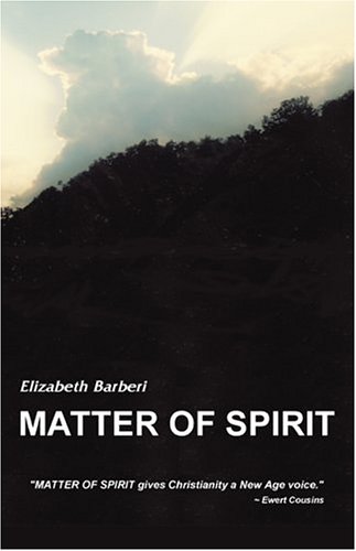 Matter of Spirit (9780975253106) by Elizabeth Barberi