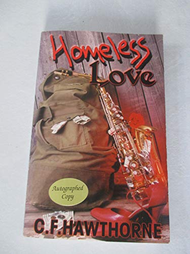 9780975256800: Homeless Love