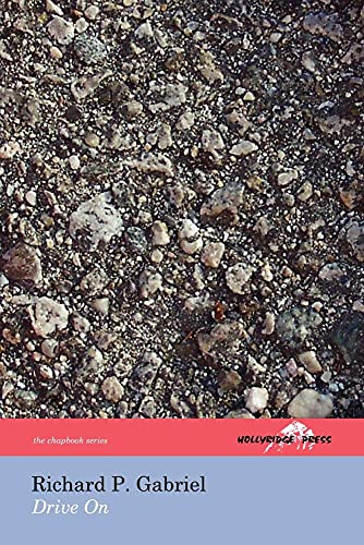 Stock image for Drive On (The Hollyridge Press Chapbook Series) for sale by Lucky's Textbooks