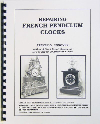 Beispielbild fr Repairing French Pendulum Clocks zum Verkauf von Save With Sam