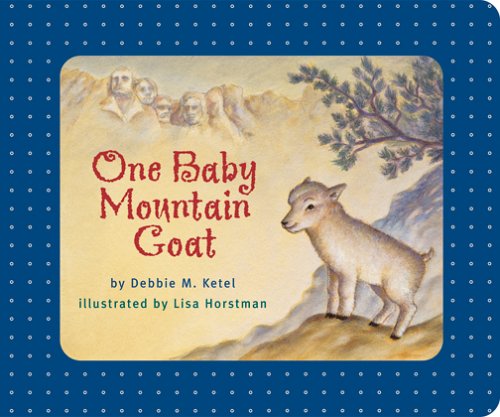 Stock image for One Baby Mountain Goat for sale by Gulf Coast Books