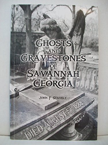 Stock image for Ghosts and Gravestones of Savannah Georgia for sale by HPB Inc.