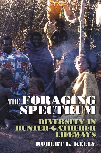 Stock image for The Foraging Spectrum: Diversity in Hunter-Gatherer Lifeways for sale by Goodbooks Company