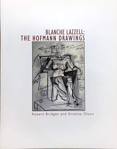 Stock image for Blanche Lazzell: The Hofmann Drawings for sale by Irish Booksellers