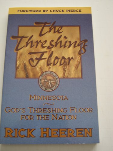 Stock image for The Threshing Floor (Minnesota, Gods Threshing Floor for the Nation) for sale by Blue Vase Books