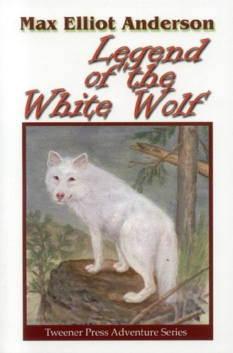 Stock image for Legend of the White Wolf for sale by Better World Books