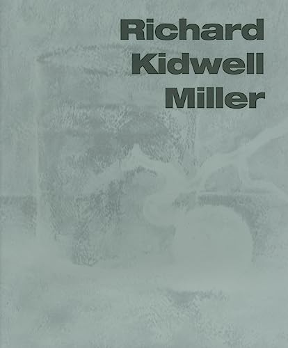 Imagen de archivo de Richard Kidwell Miller a la venta por Wonder Book