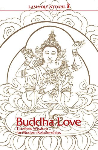 Beispielbild fr Buddha & Love: Timeless Wisdom for Modern Relationships zum Verkauf von Sunshine State Books