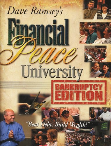 Financial Peace University: Bankruptcy Edition (9780975303337) by Dave Ramsey