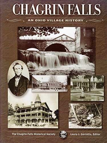 Stock image for Chagrin Falls; An Ohio Village History for sale by SatelliteBooks