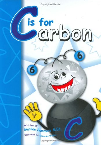 Imagen de archivo de C Is for Carbon a la venta por SecondSale