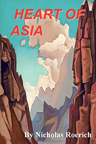 Imagen de archivo de Heart of Asia a la venta por GreatBookPrices