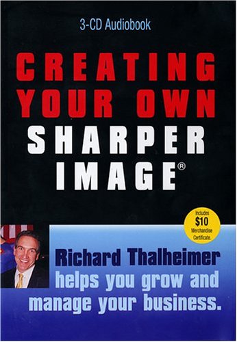 Stock image for Creating Your Own Sharper Image for sale by mulkbedia1