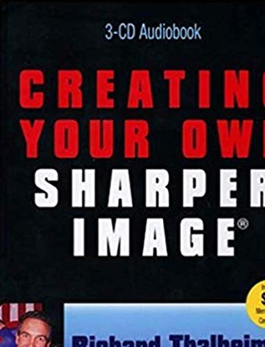 Stock image for Creating Your Own Sharper Image. for sale by Better World Books