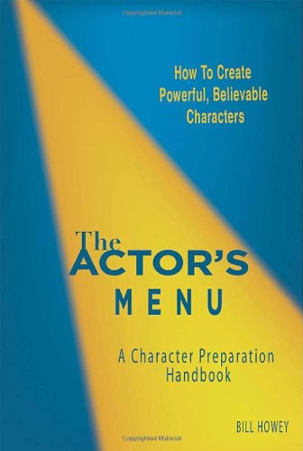 Imagen de archivo de The Actor's Menu: A Character Preparation Handbook a la venta por Open Books