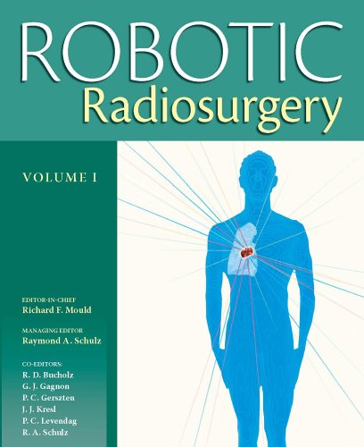 Imagen de archivo de Robotic Radiosurgery, Vol. 1 a la venta por St Vincent de Paul of Lane County