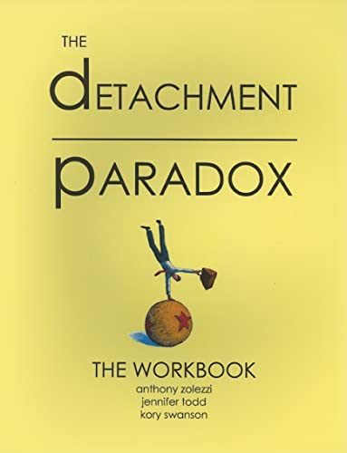 9780975315712: Detachment Paradox: The Workbook