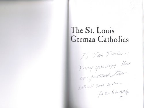 Beispielbild fr The St. Louis German Catholics zum Verkauf von Dunaway Books