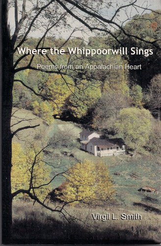 9780975320952: Where the Whippoorwill Sings Poems from an Appalachian Heart