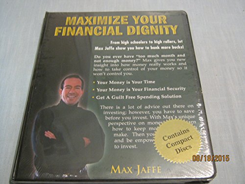 Stock image for Maximize Your Financial Dignity for sale by ThriftBooks-Dallas
