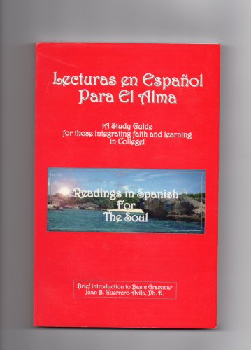 Beispielbild fr Lecturas en Espanol Para El Alma : Readings in Spanish for the Soul zum Verkauf von ThriftBooks-Dallas