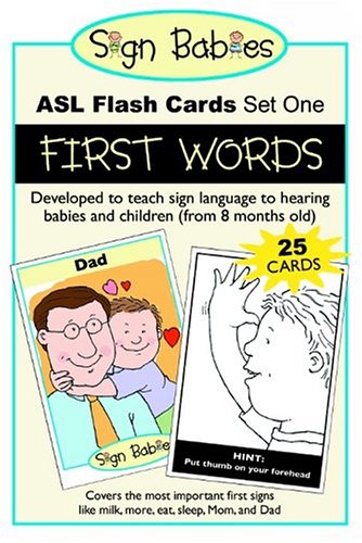 Beispielbild fr Sign Babies ASL Flash Cards, Set One: First Words zum Verkauf von ThriftBooks-Atlanta