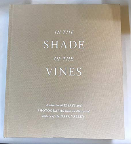 Beispielbild fr In the Shade of the Vines zum Verkauf von Better World Books: West