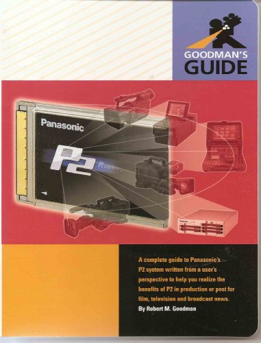 Goodman's Guide to the P2 System