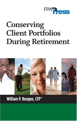 Beispielbild fr Conserving Client Portfolios During Retirement zum Verkauf von Books for Life