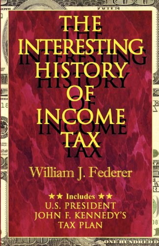 Stock image for The Interesting History of Income Tax for sale by Lakeside Books