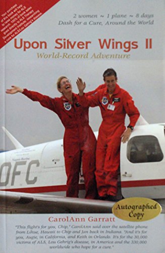 9780975345764: Upon Silver Wings II: World-Record Adventure