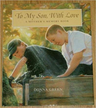 Imagen de archivo de To My Son With Love a la venta por Jenson Books Inc
