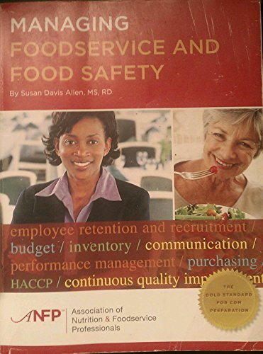 9780975347690: Managing Foodservice and Food Safety