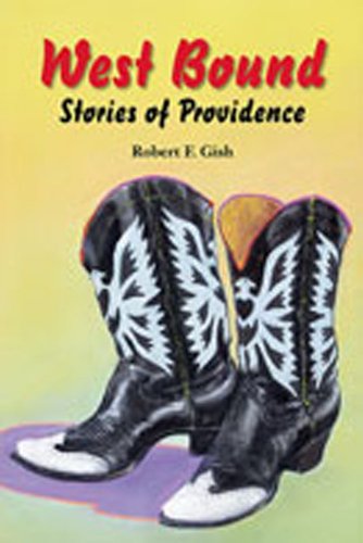 Imagen de archivo de West Bound: Stories of Providence a la venta por Lakeside Books