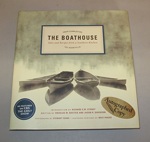 Beispielbild fr The Boathouse: Tales and Recipes from a Southern Kitchen zum Verkauf von SecondSale