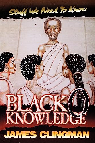 9780975350447: Black-O-Knowledge: Stuff We Need to Know