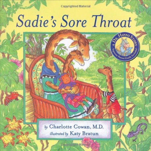 Beispielbild fr Sadie's Sore Throat zum Verkauf von Better World Books
