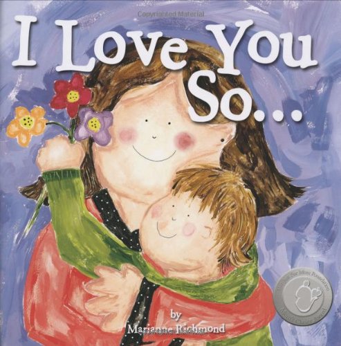 Beispielbild fr I Love You So. (Marianne Richmond) zum Verkauf von Wonder Book