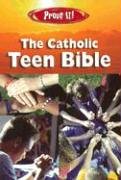 9780975353677: Prove It! Catholic Teen Bible-Nab